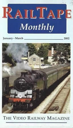 Railtape Monthly - Jan/Mar 2002