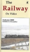 Railway on Video -Autumn 2005