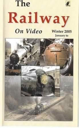 Railway on Video -Winter 2005