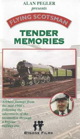 Bygone Films - Flying Scotsman - Tender Memories