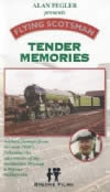 Bygone Films - Flying Scotsman - Tender Memories