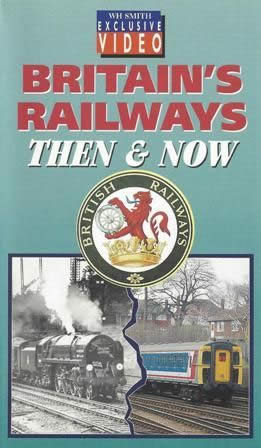 Britannia Railways Then & Now