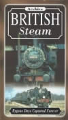 Archive British Steam - Bygone Days Captured Forever