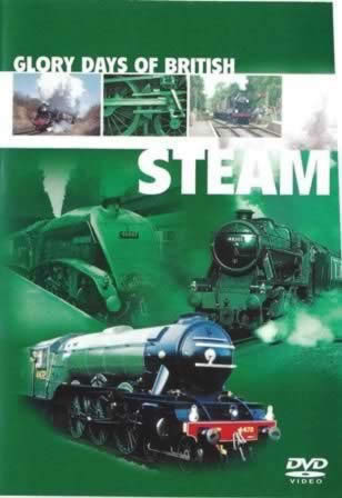Glory Days Of British Steam