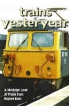 Trains Of Yesteryear Vol 2