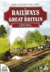 Rails Around England. The Railways Of Great Britain Central