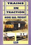 Trains In Traction. More Rail Freight