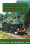 The Heyday Of British Steam. Britains Railway Heritage. Birmingham, The North Midlands, Wales