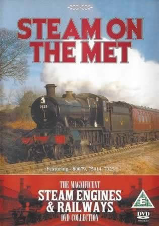 Steam On The Met. Featuring - 80079, 75014, 7325. The Magnificent Steam Engines-Railways Collection