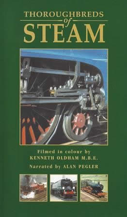 Thoroughbreds of Steam (Double Video)