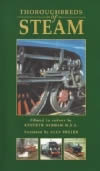Thoroughbreds of Steam (Double Video)