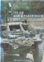The KM War-Peace Show 2005