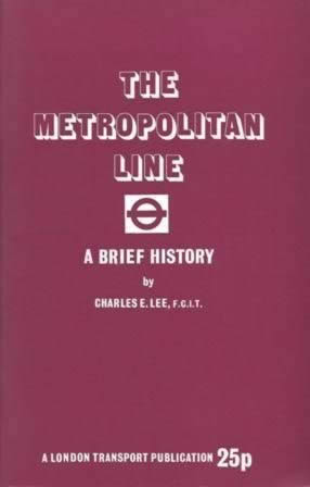Metropolitan Line - A Brief History