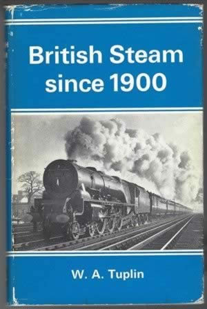 British Steam Since 1900