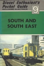 Diesel Enthusiast's Pocket Guide No 9 (South and South East)