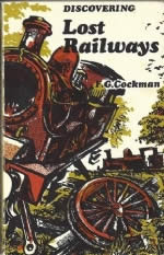 Discovering Lost Railways