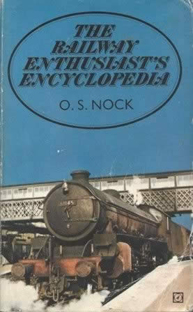 The Railway Enthusiasts Encyclopedia (P/B)