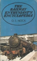 The Railway Enthusiasts Encyclopedia (P/B)