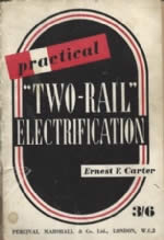 Practical Two Rail Electrification (P/B)