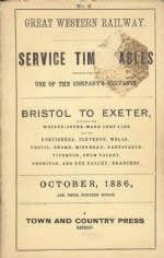 GWR - Service Timetable Bristol To Exeter Oct 1886 OFN (P/B)