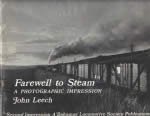 Farewell To Steam: A Photographic Impression