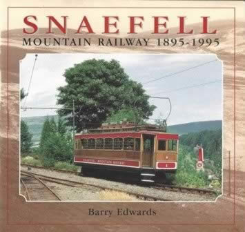 Snaefell Mountain Railway 1895 - 1995