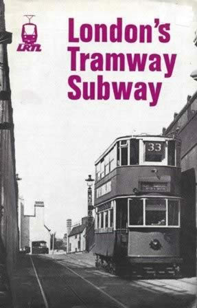 London's Tramway Subway