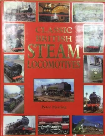 Classic British Steam Locomotives