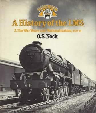 A History of the LMS: 3. The War Years and Nationalisation, 1939-48