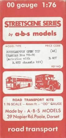A B S Models: OO Gauge: Southampton Open Top Tramcar