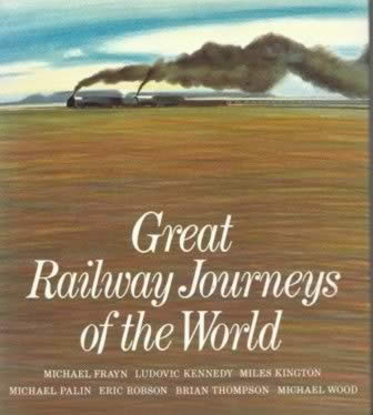 Great Railway Journeys Of The World