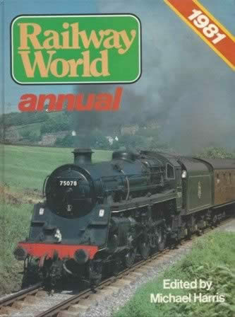 Railway World Annual 1981