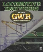 Locomotive Engineers Of The GWR