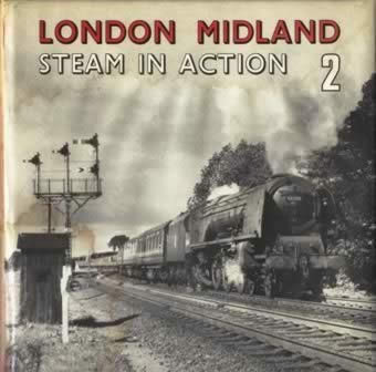 London Midland Steam In Action: 2