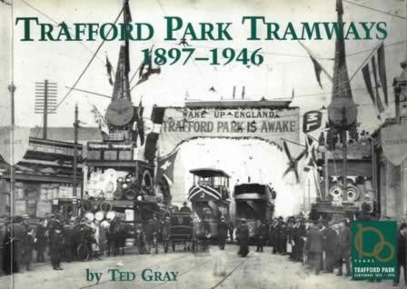 Trafford Park Tramways