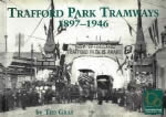Trafford Park Tramways