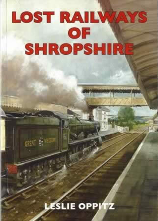 Lost Railways Of Shropshire