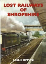 Lost Railways Of Shropshire
