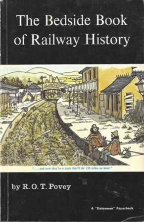 Bedside Book Of Railway History (P/B)