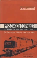 Passenger Services Timetable North East England 7/9/64 - 13/6/65