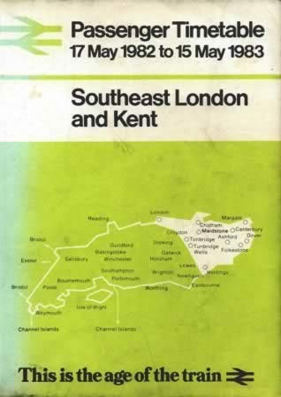 Passenger Timetable 17/5/82 - 15/5/83 - South East London And Kent
