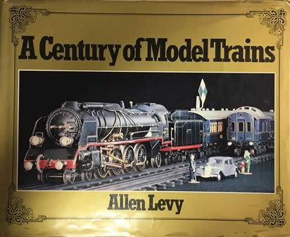 A Century Of Model Trains