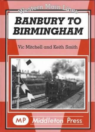 Western Main Lines Banbury To Birmingham