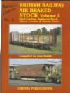 Modern Railways In Profile Series No 2: British Railway Air Braked Stock Volume 2