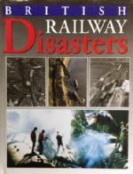 British Railway Disasters