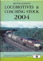 British Railways Locomotives & Coaching Stock 2004