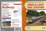 British Railways Pocket Book No. 4 Emus & Light Rail Systems 2008