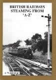 British Railways Steaming: From A to Z