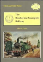 The Brookwood Necropolis Railway - LP143