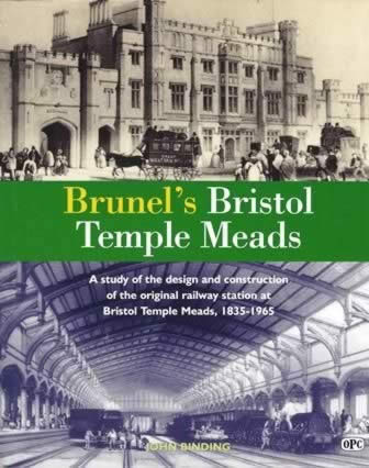 Brunel's Bristol Temple Meads